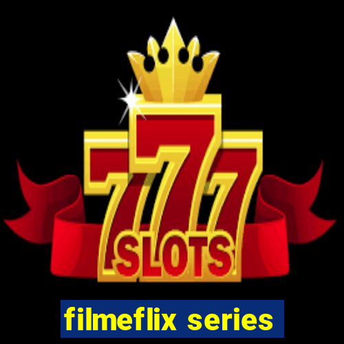 filmeflix series